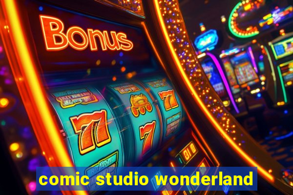 comic studio wonderland